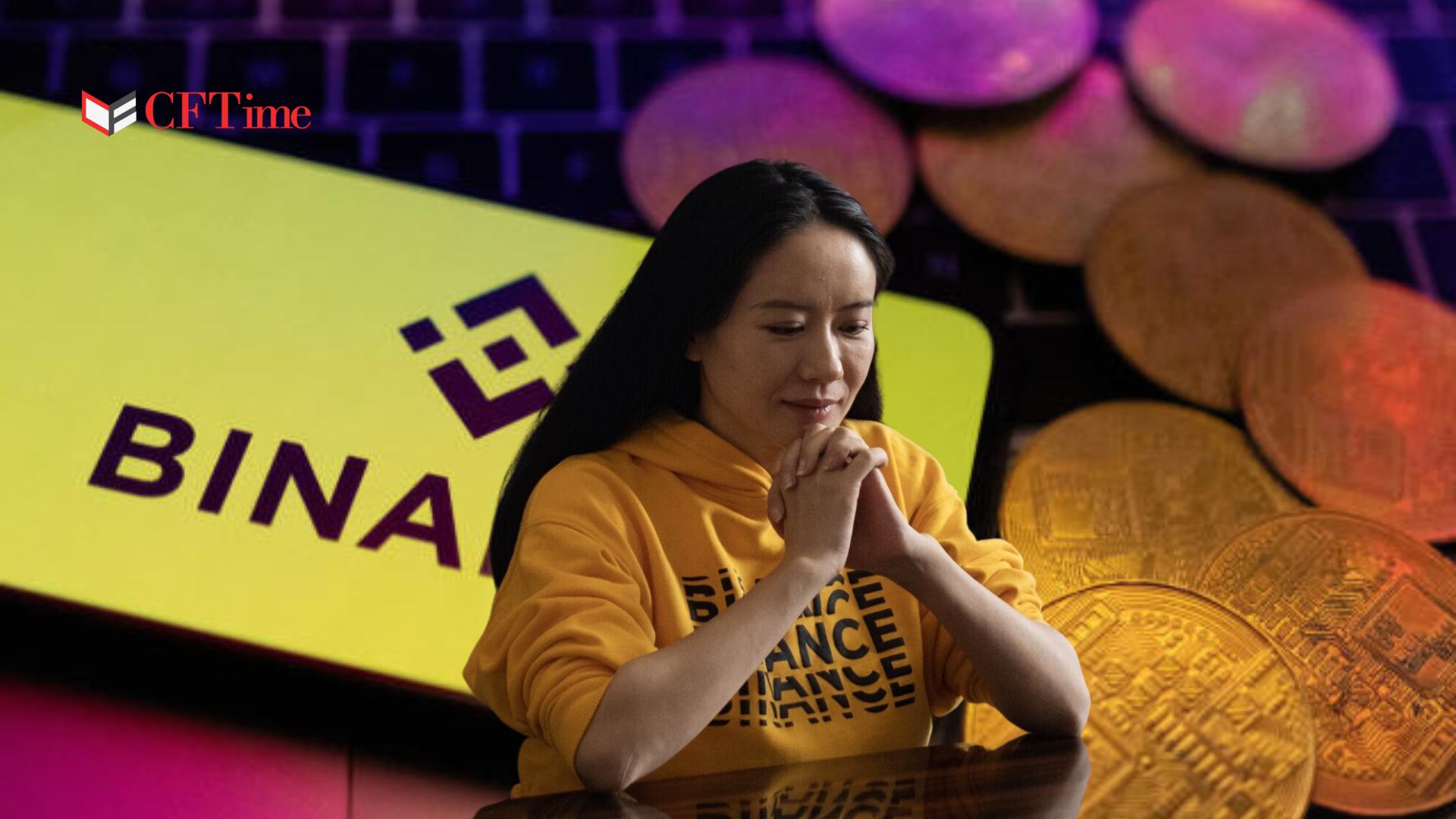 趙長鵬背後女人 何一談Binance合規危機 強調沒有挪用客戶資金 - cftime.io